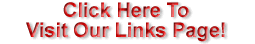 Click here to visit our links page